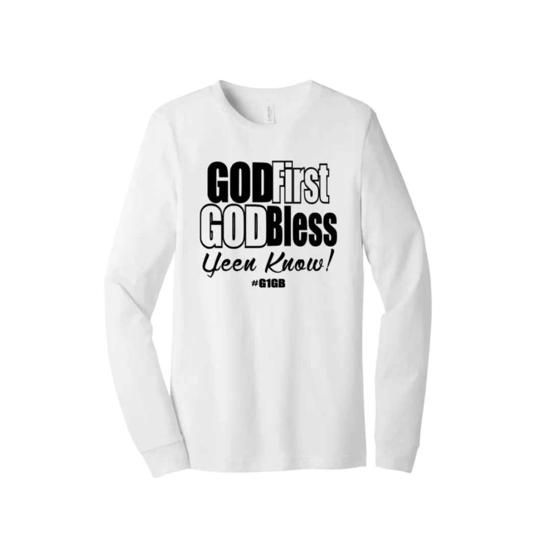 God First God Bless Long Sleeve Tee