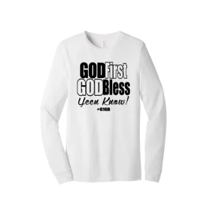 God First God Bless Long Sleeve Tee