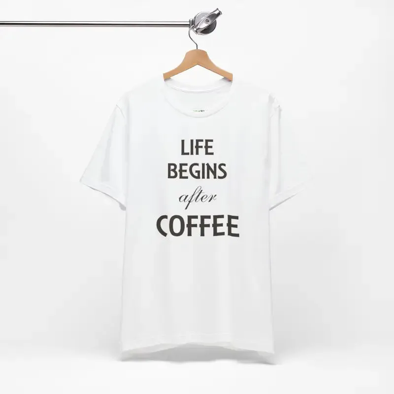 Life Begins After Coffee t Shirt Trendy Fashion Vibes